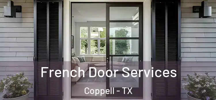 French Door Services Coppell - TX