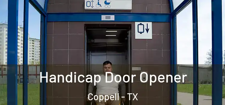 Handicap Door Opener Coppell - TX