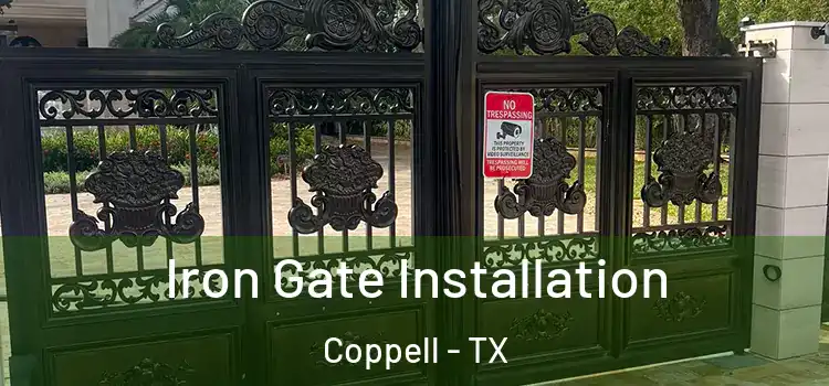Iron Gate Installation Coppell - TX