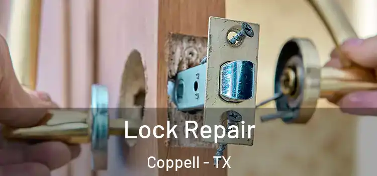 Lock Repair Coppell - TX