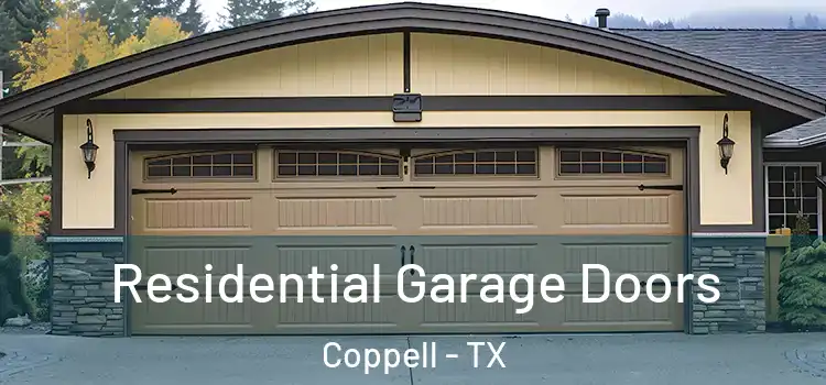  Residential Garage Doors Coppell - TX