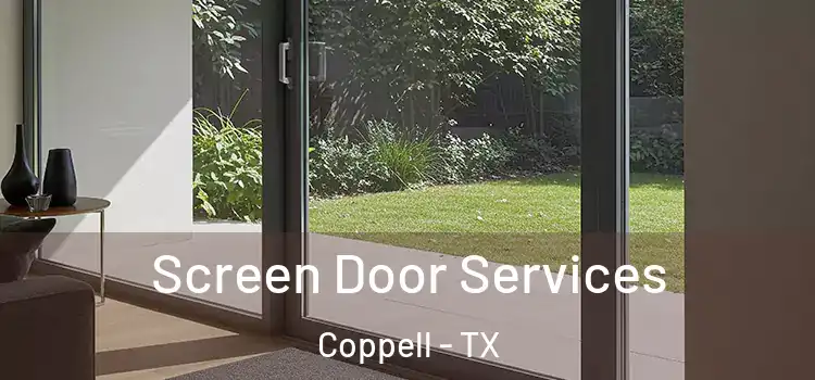 Screen Door Services Coppell - TX
