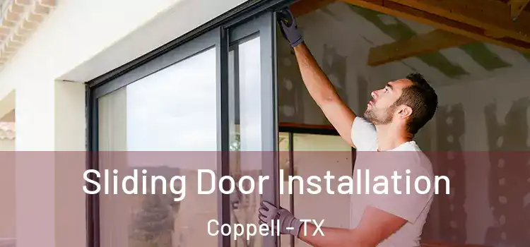 Sliding Door Installation Coppell - TX