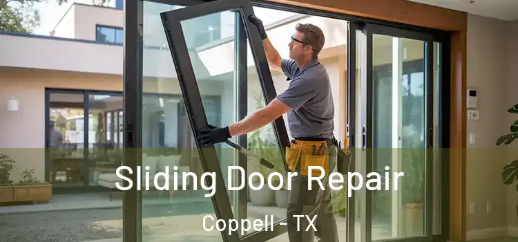 Sliding Door Repair Coppell - TX