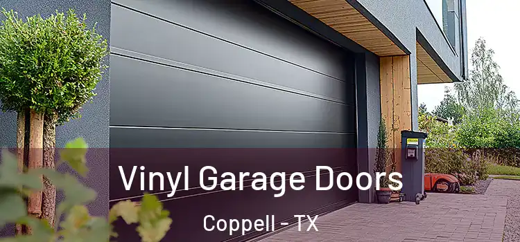  Vinyl Garage Doors Coppell - TX
