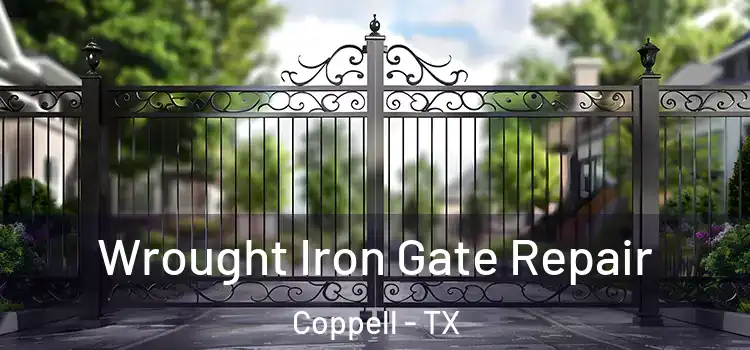 Wrought Iron Gate Repair Coppell - TX